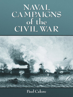 cover image of Naval Campaigns of the Civil War